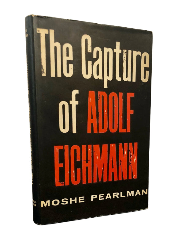 'The Capture of Adolf Eichmann' by Moshe Pearlman.