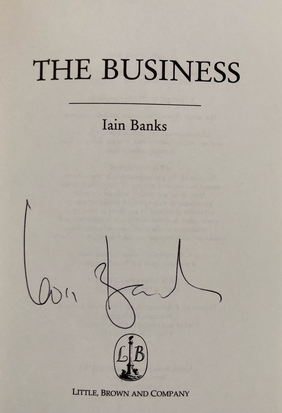 Iain Banks - THE BUSINESS - First UK Printing, Signed