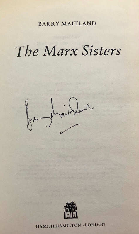 Barry Maitland's autograph signature at the title page of 'The Marx Sisters'