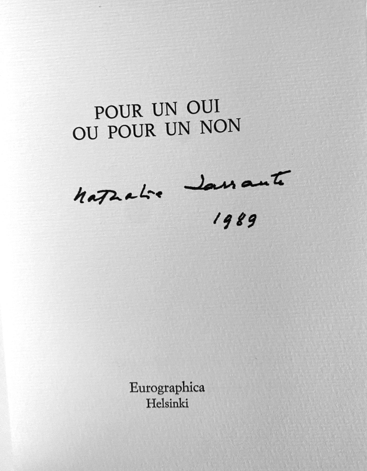Nathalie Sarraute - Pour un oui et pour un non
