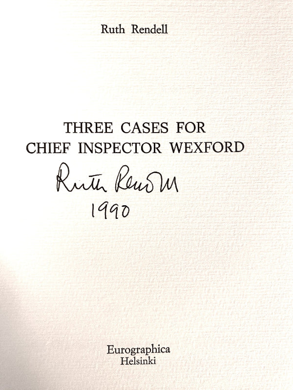 Ruth Rendell - Three Cases for Chief Inspector Wexford