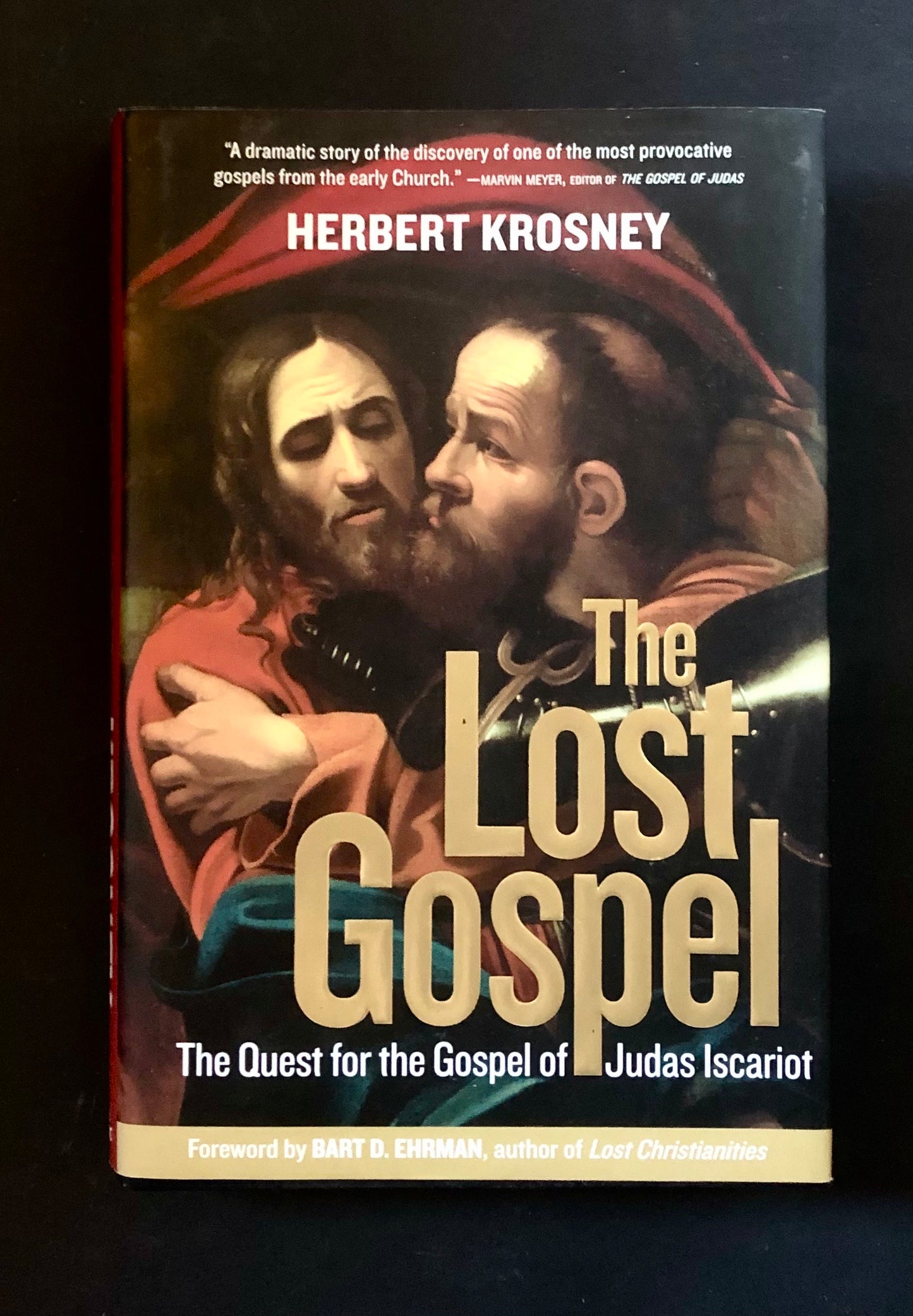 THE LOST GOSPEL: The Quest for the Gospel of Judas Iscariot