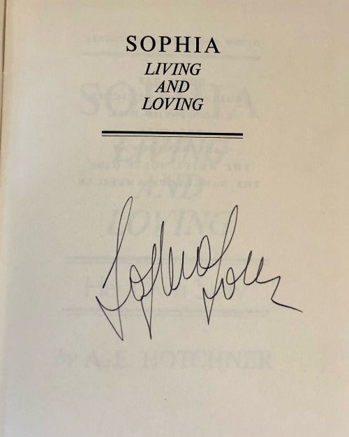 SOPHIA: Living and Loving - Signed by SOPHIA LOREN