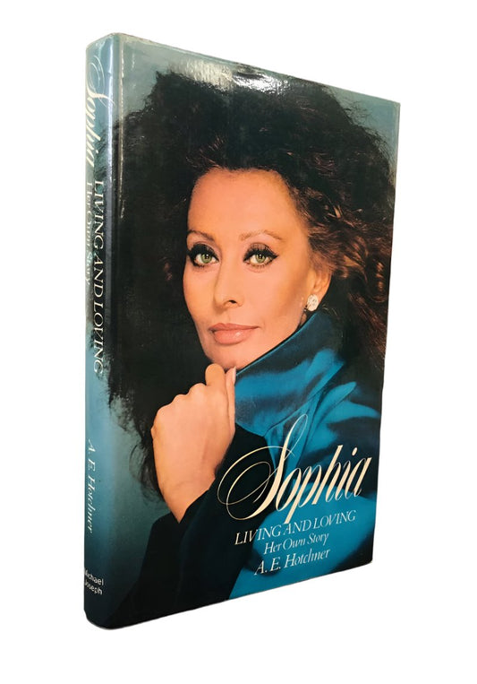 SOPHIA: Living and Loving - Signed by SOPHIA LOREN