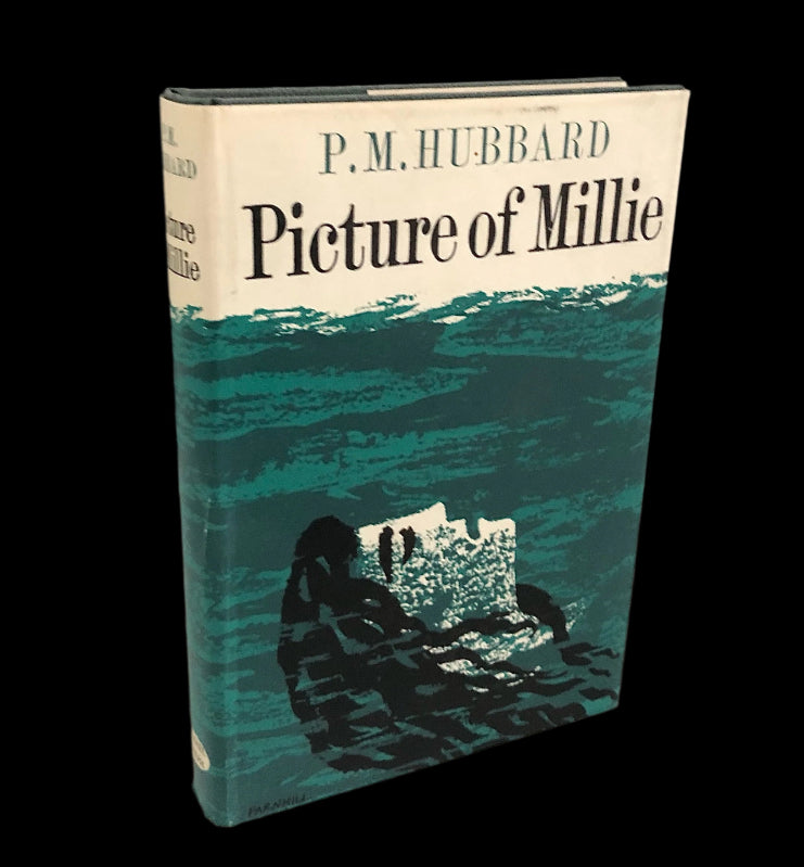 'Picture of Millie' by P.M. Hubbard, the very rare first UK edition.