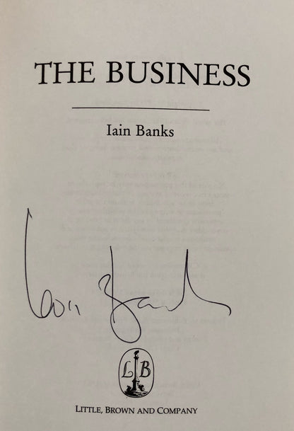 Iain Banks - THE BUSINESS - First UK Printing, Signed