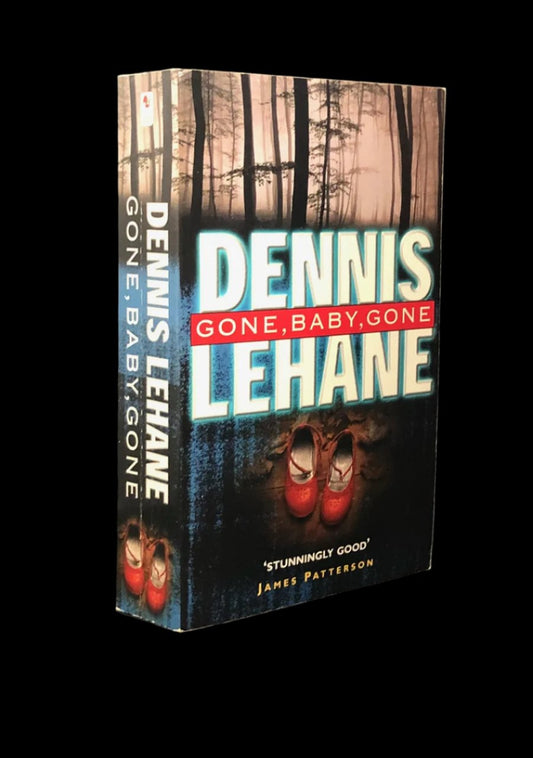 Dennis Lehane - GONE BABY GONE. First UK Printing, Signed