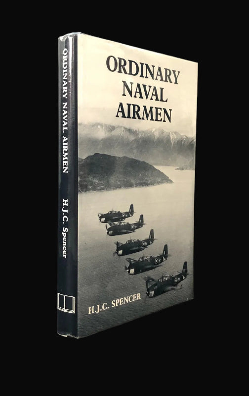 Ordinary Naval Airmen by HJC Spencer