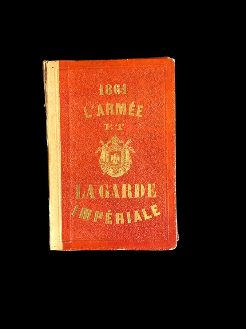 L'ARMEE et la GARDE IMPERIALE - 1861 - Leporello