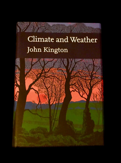 CLIMATE AND WEATHER. New Naturalist No. 115