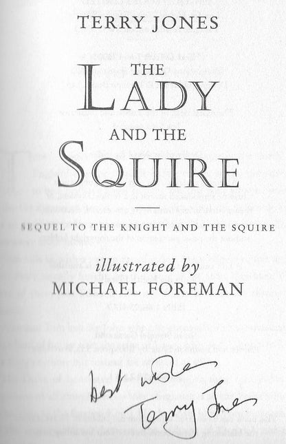 Terry Jones - The Lady and the Squire - Signed and Inscribed