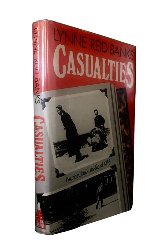 Lynne Reid Banks - CASUALTIES - First UK Edition, Signed