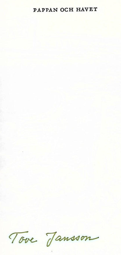 Tove Jansson's autograph signature on Pappan Och Havet'  5th edition, hardcover, Moomins book