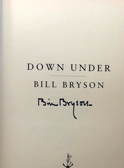 Bill Bryson - DOWN UNDER. First UK Printing, Signed