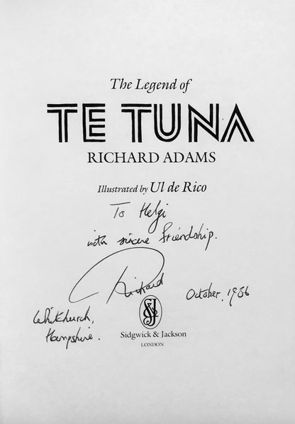 Richard Adams - The Legend of Te Tuna - Presentation Copy, Signed & Inscribed