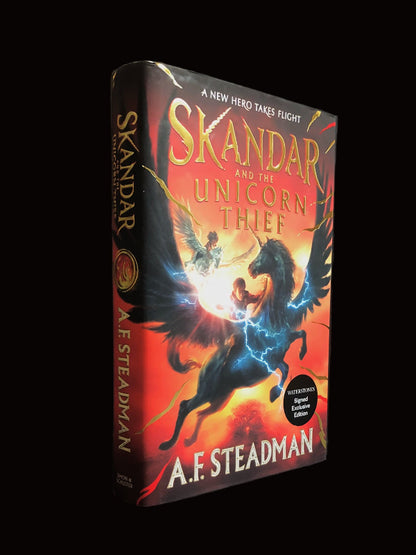 First Printing of the Signed Exclusive Edition of SKANDAR AND THE UNICORN THIEF by A.F. Steadman, hardcover in Dustjacket
