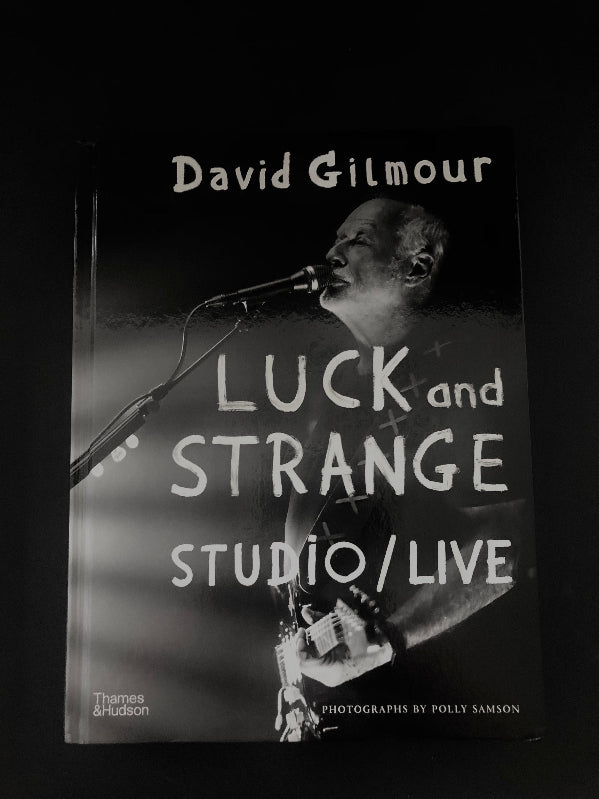 'Luck and Strange Studio/Live' by David Gilmour signed by him and photographer Polly Samson