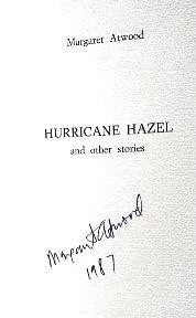 Margaret Atwood - Hurricane Hazel and Other Stories