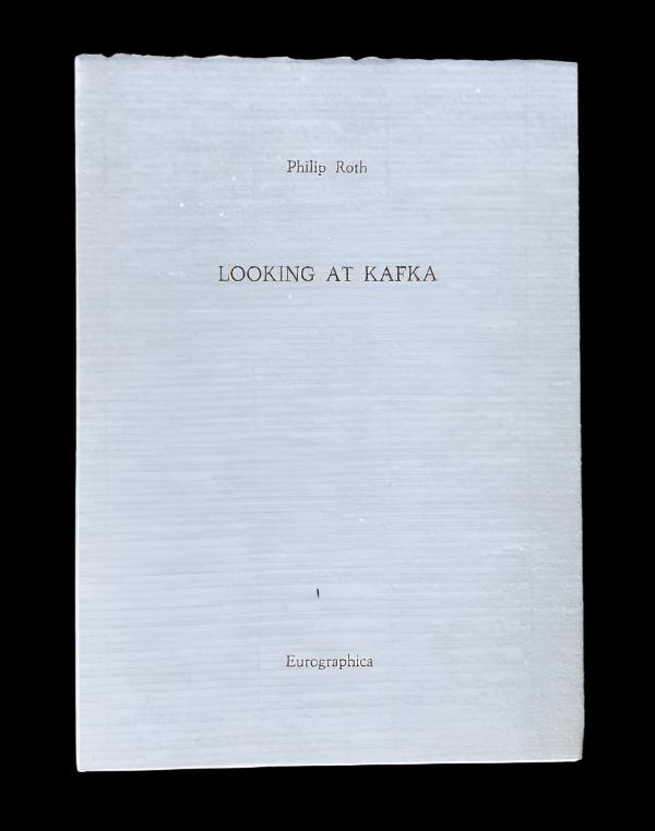 Philip Roth - Looking at Kafka