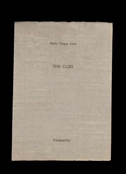 Mario Vargas Llosa - The Cubs