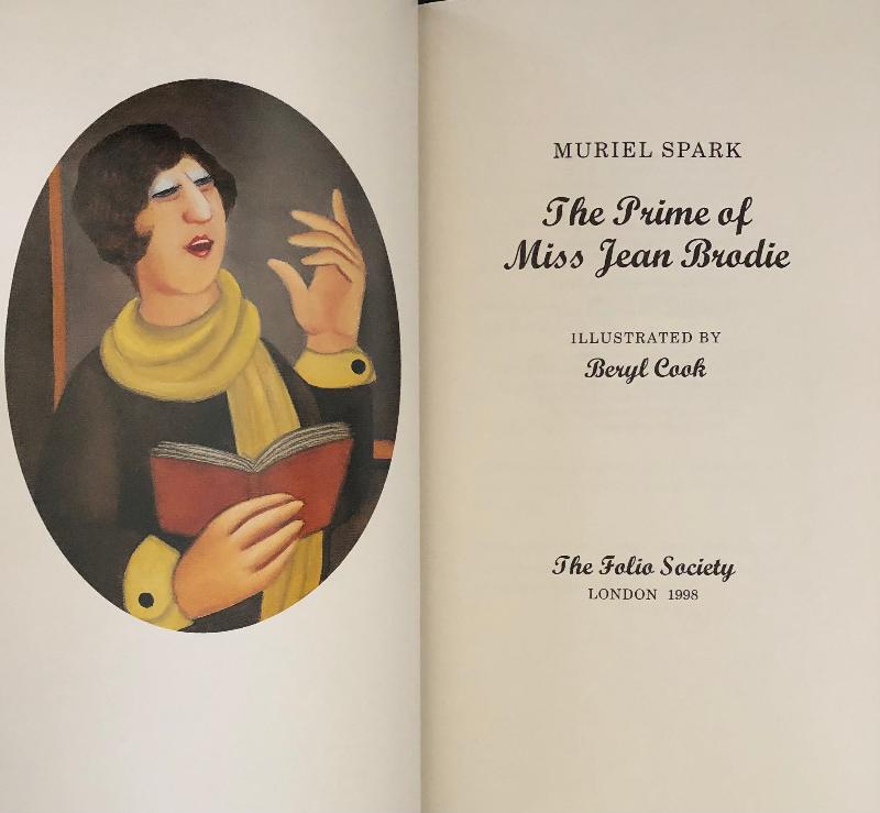 Muriel Spark - The Prime of Miss Jean Brodie - Folio Society Edition with Author Signature