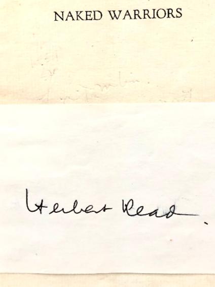 Herbert Read - Naked Warriors, 1919, Author Signature