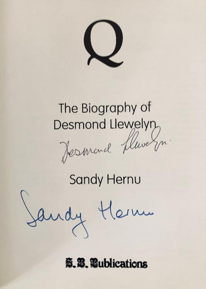 Q. The Biography of Desmond Llewelyn - Double Signed