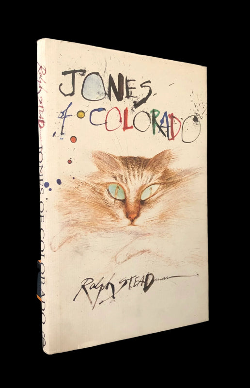 Ralph Steadman, JONES OF COLORADO, Signed and Dated