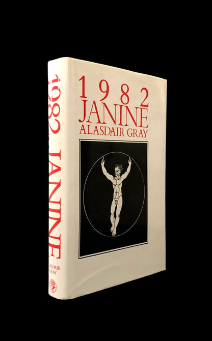 Alasdair Gray - 1982 JANINE. Signed.