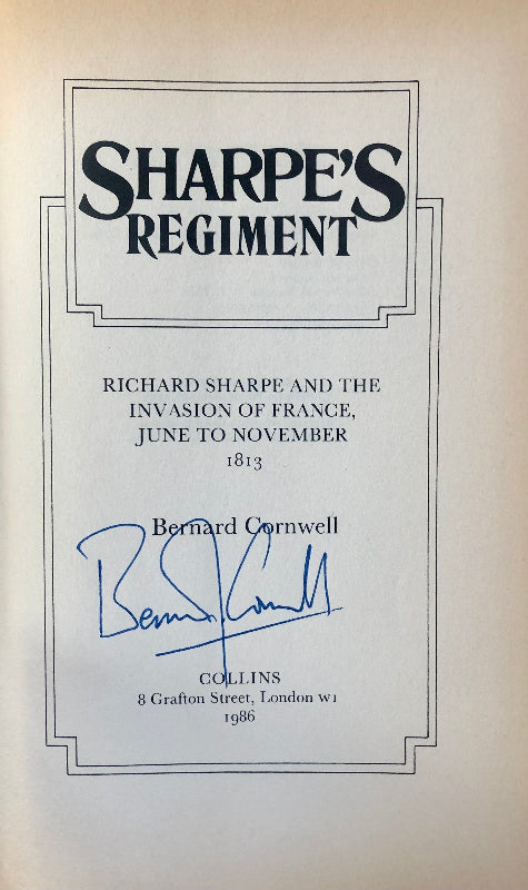 Bernard Cornwell, SHARPE'S REGIMENT, First UK Printing Signed