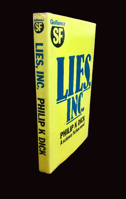 Philip K. Dick - LIES INC