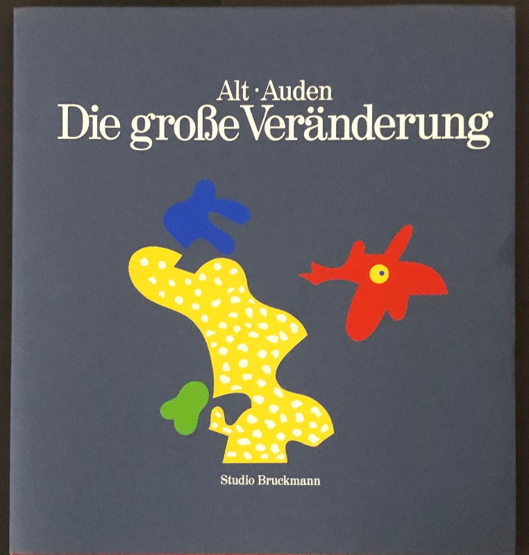 Otmar Alt and W.H. Auden, Die große Veränderung, front cover