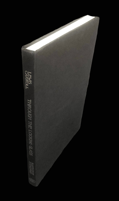 Alice Through the Looking Glass, first edition signed by Ralph Steadman, with dustwrapper removed