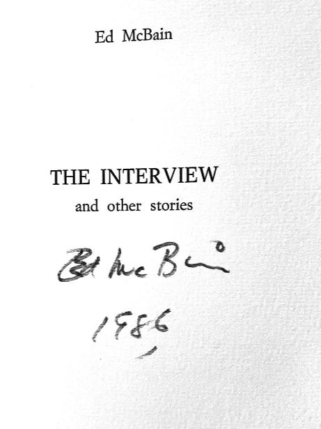 Ed McBain - The Interview and other stories - Signed & Dated