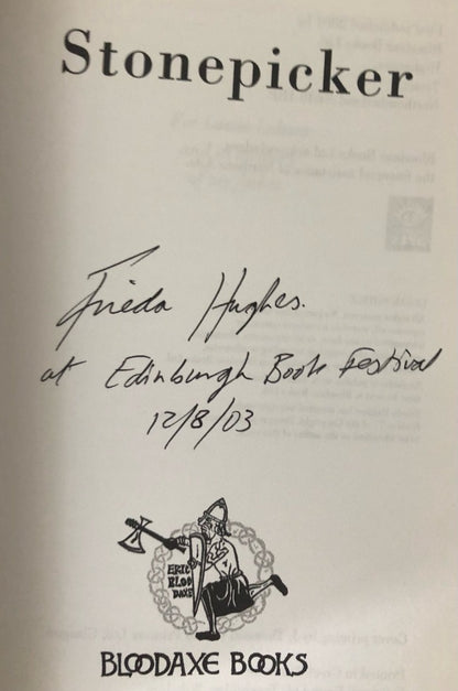 Frieda Hughes - STONEPICKER - Signed/Dated/Located