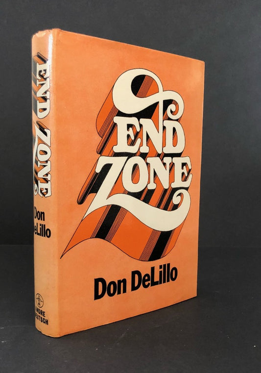 Don DeLillo - End Zone - First UK Printing