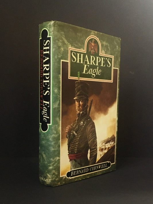 Bernard Cornwell - SHARPE'S EAGLE - First UK Printing with Author Signature