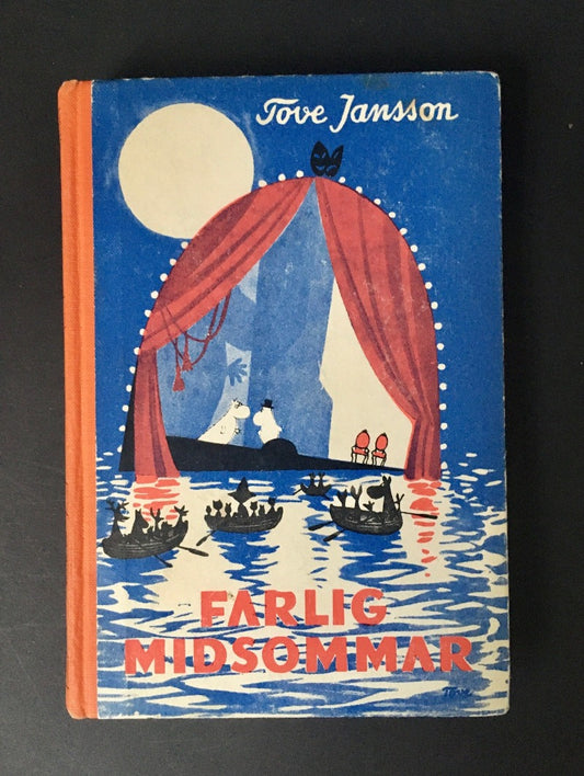 Tove Jansson - FARLIG MIDSOMMAR, (Moominsummer Madness) - Signed