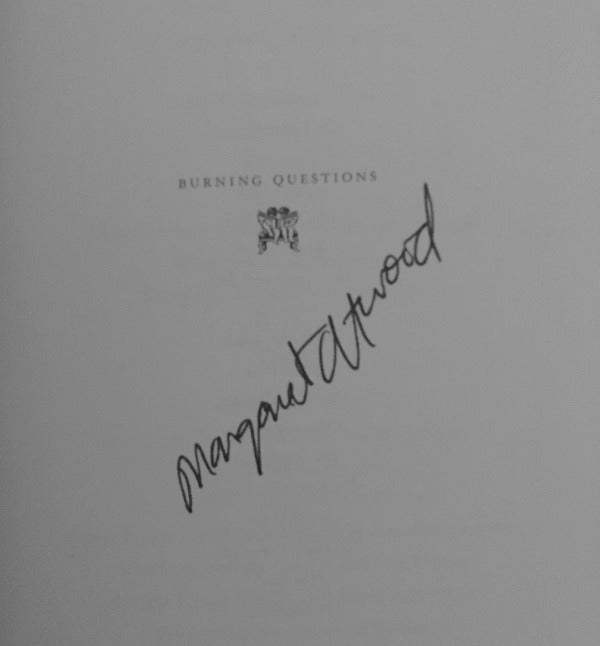 Margaret Atwood - Burning Questions - First UK Printing Signed