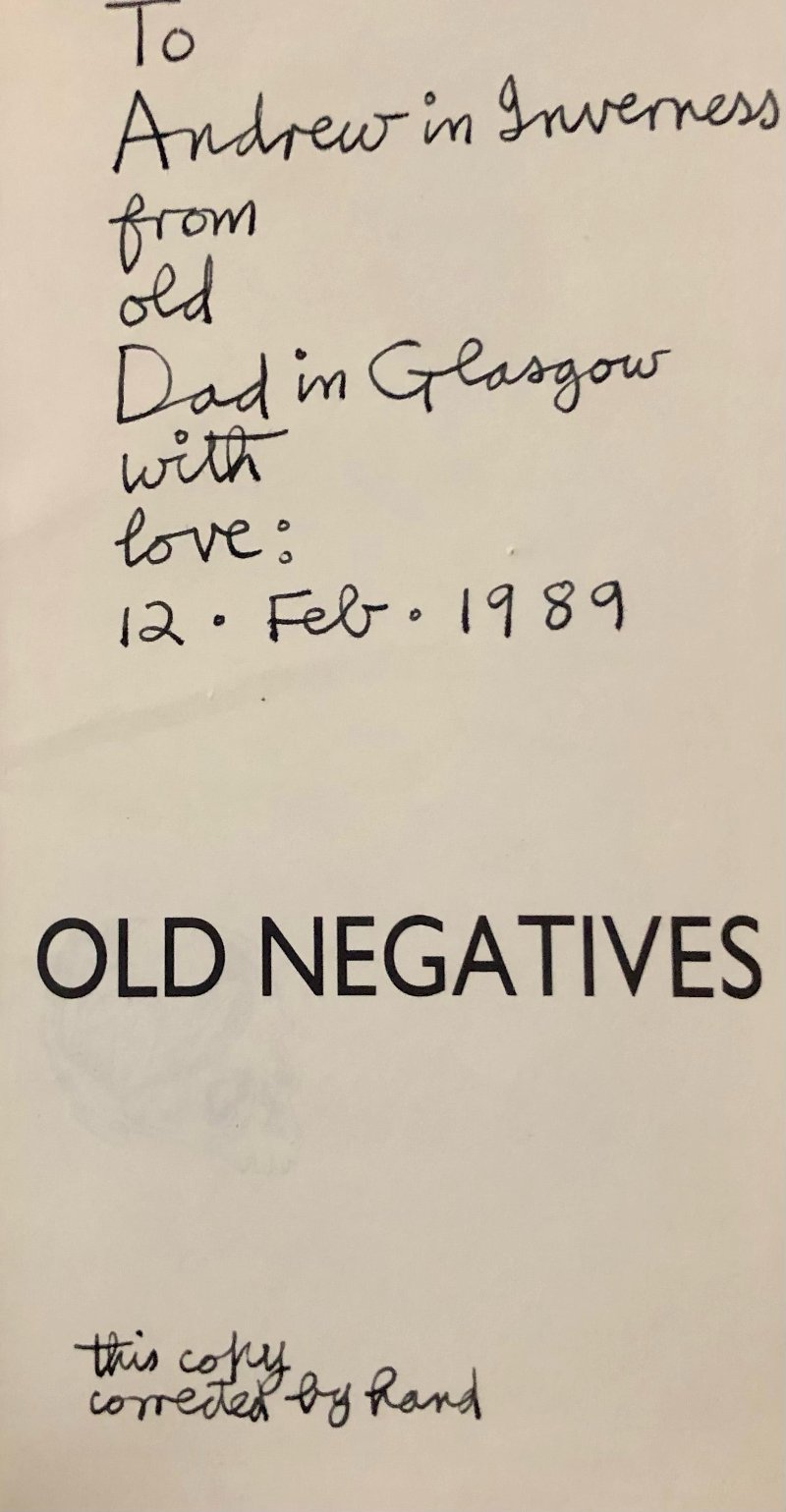 Alasdair Gray, Old Negatives - An Annotated Presentation Copy