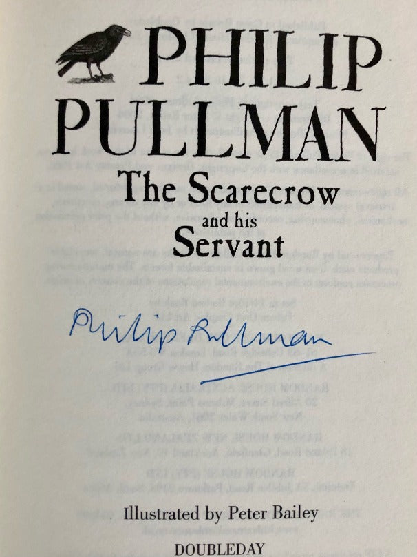 THE SCARECROW AND HIS SERVANT. First UK Printing, Signed by Philip Pullman