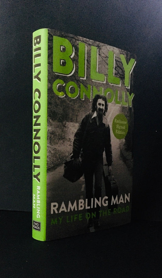 Billy Connolly - RAMBLING MAN. My Life on the Road, First Printing, Signed