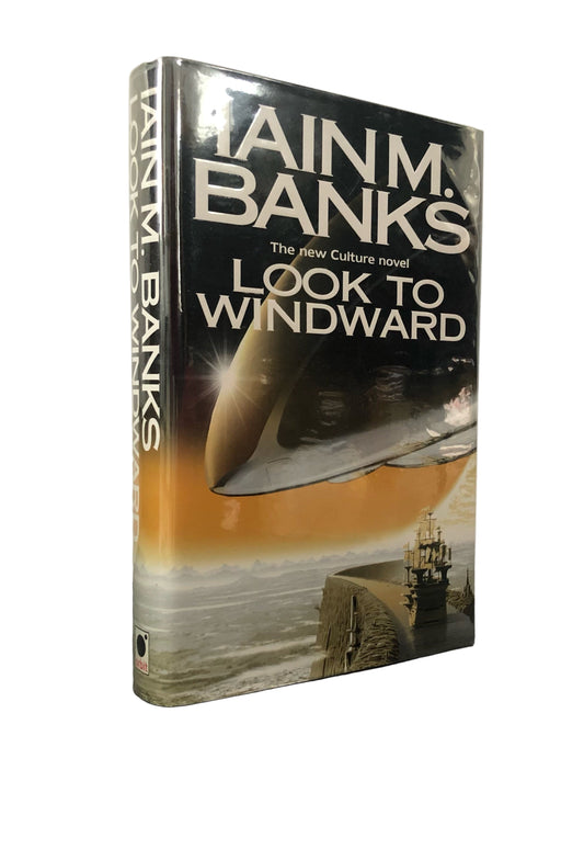 Iain M. Banks - Look to Windward - First UK Printing