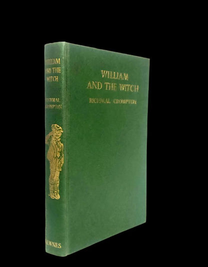 Richmal Crompton - William and the Witch, First Edition