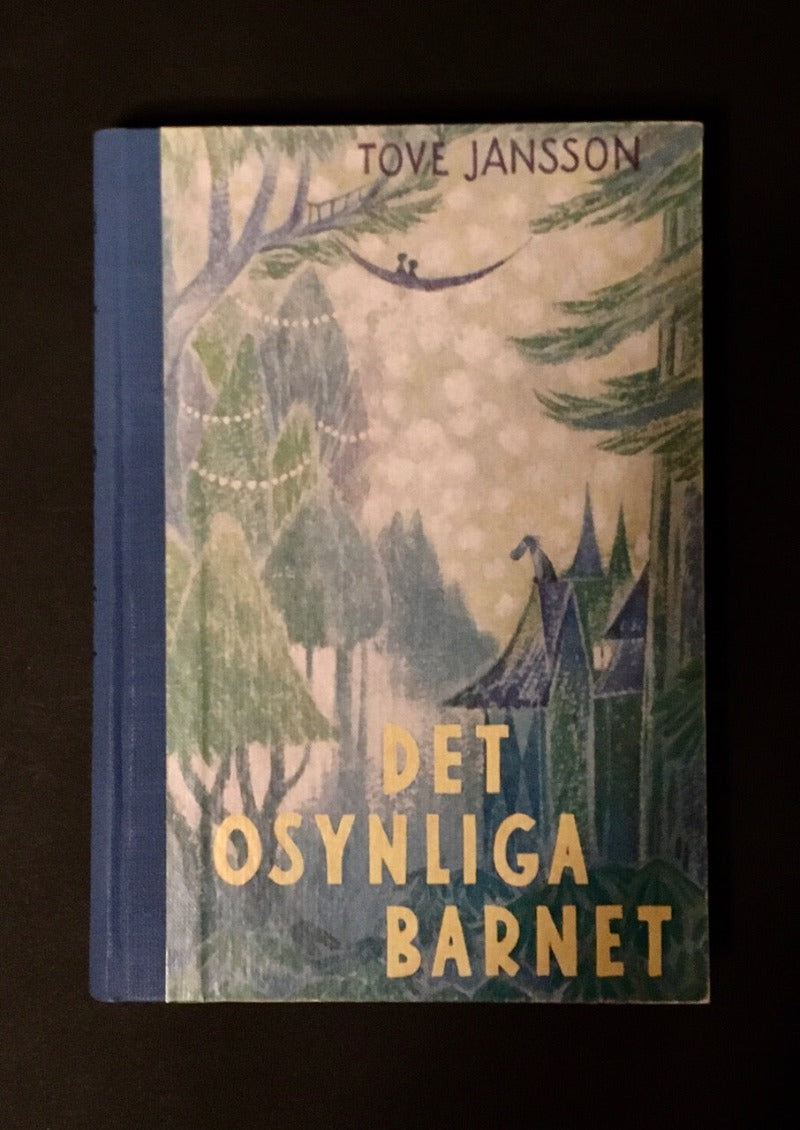 Tove Jansson - DET OSYNLIGA BARNET (Tales from Moominvalley) - Original First Edition - Signed