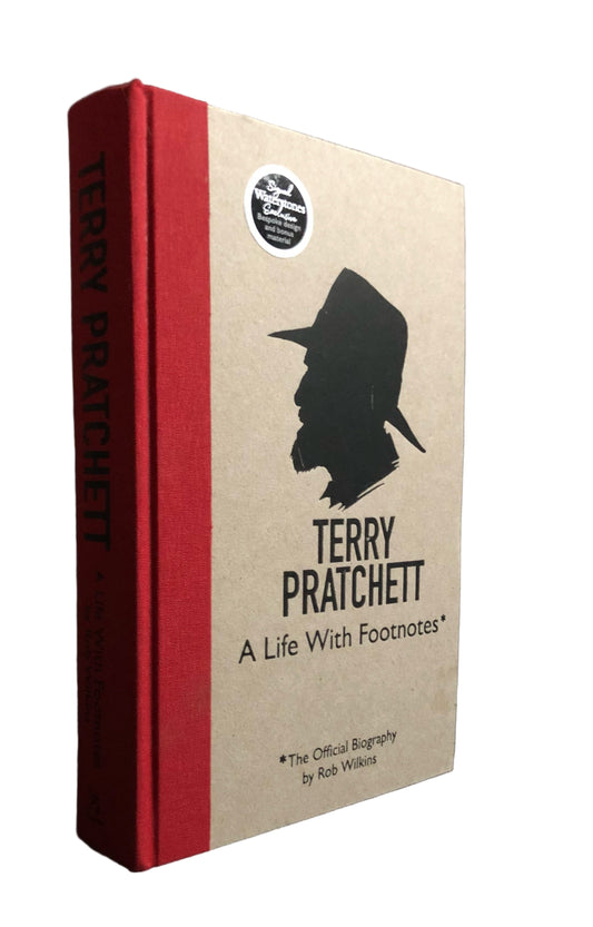 Rob Wilkins - TERRY PRATCHETT - A Life With Footnotes with Pratchett Autograph