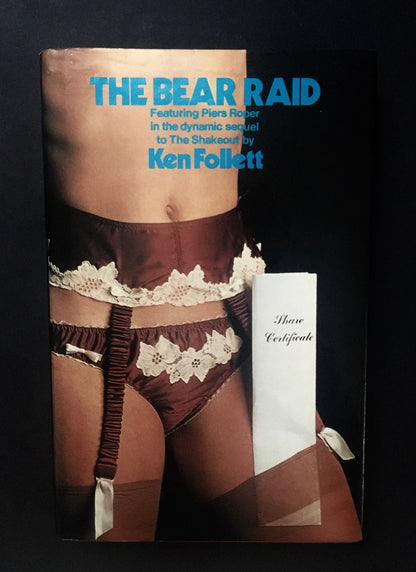 Ken Follett, THE BEAR RAID, 1st Ed.