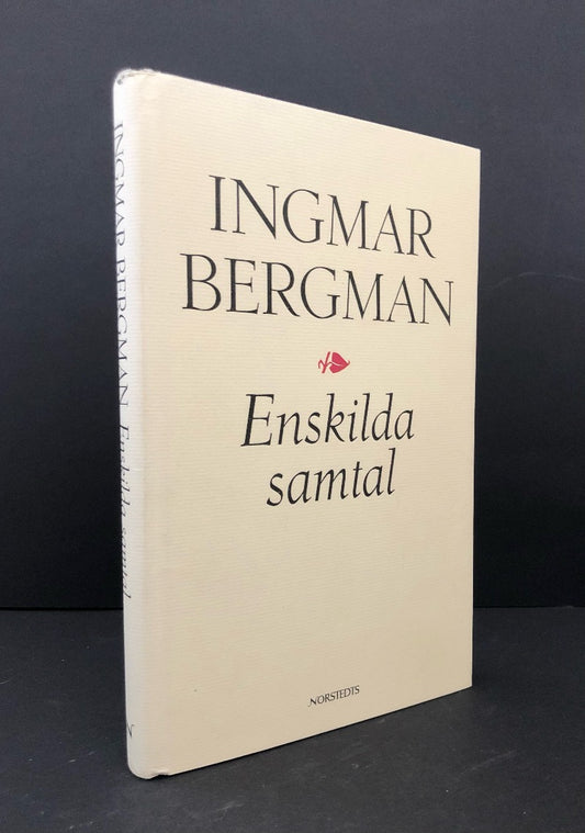 ENSKILDA SAMTAL (Private Confessions) - Original First Edition Signed and Inscribed by Ingmar Bergman